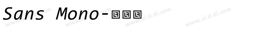 Sans Mono字体转换